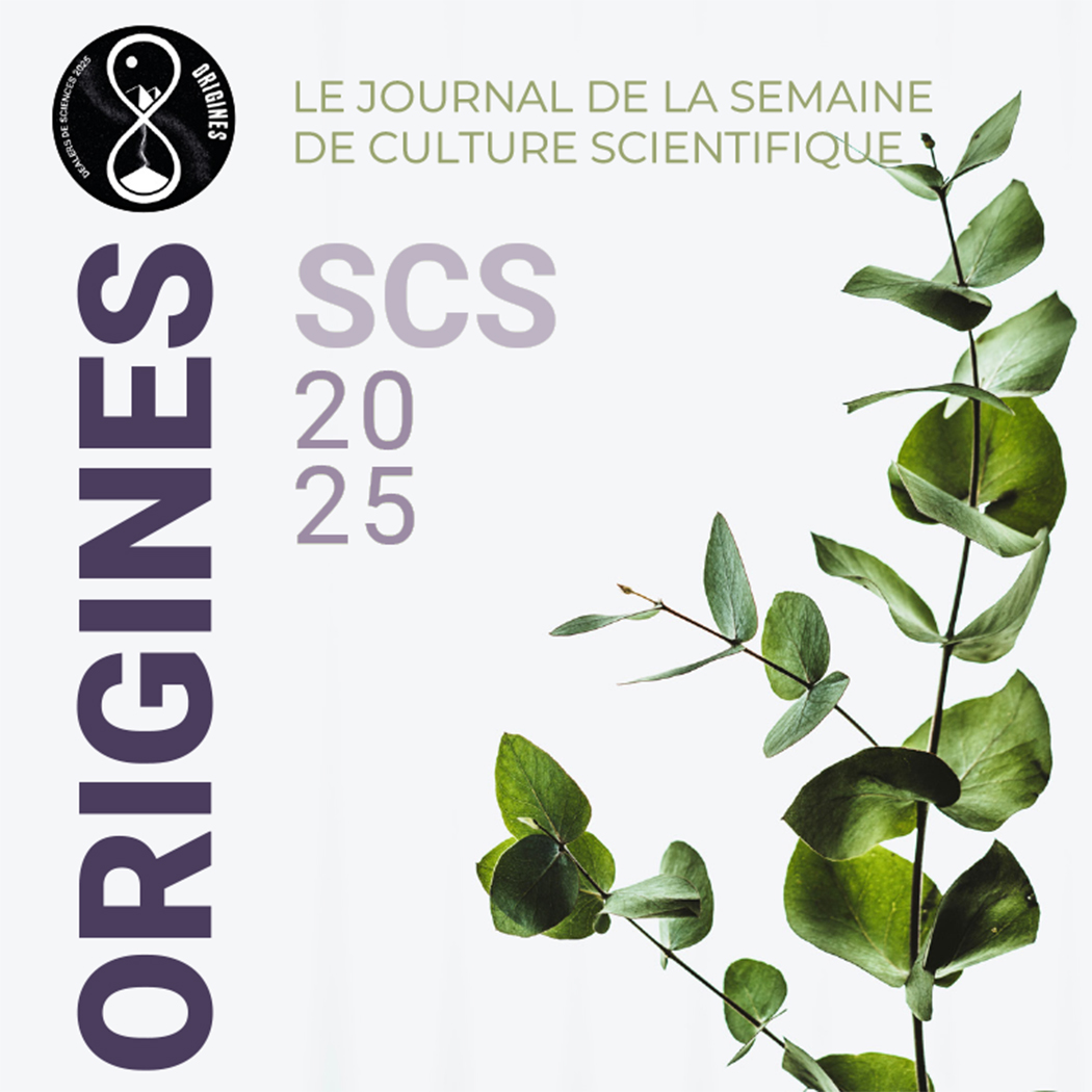 Journal Semaine de culture scientifique Origines 2025